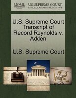 U.s. Supreme Court Transcript Of Record Reynolds V. Adden