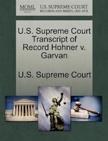 U.s. Supreme Court Transcript Of Record Hohner V. Garvan