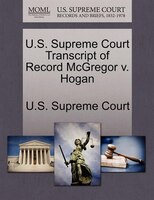 U.s. Supreme Court Transcript Of Record Mcgregor V. Hogan