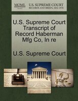 U.s. Supreme Court Transcript Of Record Haberman Mfg Co, In Re