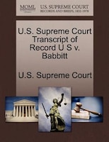 U.s. Supreme Court Transcript Of Record U S V. Babbitt