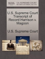 U.s. Supreme Court Transcript Of Record Harrison V. Magoon