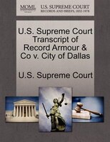 U.s. Supreme Court Transcript Of Record Armour & Co V. City Of Dallas