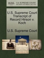 U.s. Supreme Court Transcript Of Record Hirson V. Koch