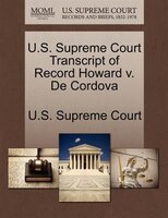 U.s. Supreme Court Transcript Of Record Howard V. De Cordova
