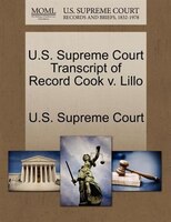 U.s. Supreme Court Transcript Of Record Cook V. Lillo
