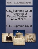 U.s. Supreme Court Transcript Of Record Calderon V. Atlas S S Co