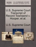 U.s. Supreme Court Transcript Of Record Townsend V. Hooper, Et Al.