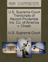U.s. Supreme Court Transcripts Of Record Prudential Ins. Co. Of America V. Cheek