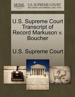 U.s. Supreme Court Transcript Of Record Markuson V. Boucher