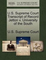 U.s. Supreme Court Transcript Of Record Jetton V. University Of The South
