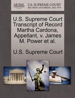 U.s. Supreme Court Transcript Of Record Martha Cardona, Appellant, V. James M. Power Et Al.
