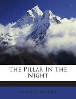 The Pillar In The Night