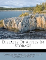 Diseases Of Apples In Storage