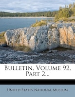 Bulletin, Volume 92, Part 2...