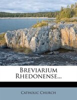 Breviarium Rhedonense...