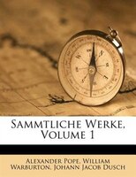 Sammtliche Werke, Volume 1