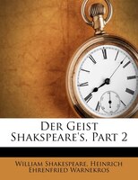 Der Geist Shakspeare's, Part 2