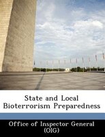 State And Local Bioterrorism Preparedness