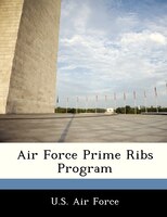 Air Force Prime Ribs Program