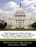 High-temperature Phase Change Materials (pcm) Candidates For Thermal Energy Storage (tes) Applications