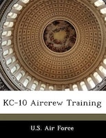 Kc-10 Aircrew Training