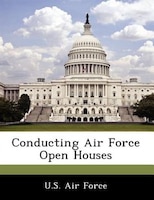 Conducting Air Force Open Houses