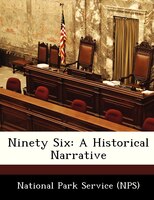 Ninety Six: A Historical Narrative