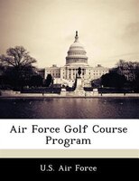 Air Force Golf Course Program