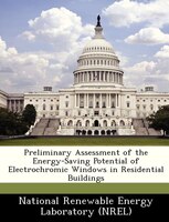 Preliminary Assessment Of The Energy-saving Potential Of Electrochromic Windows In Residential Buildings