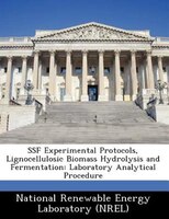 Ssf Experimental Protocols, Lignocellulosic Biomass Hydrolysis And Fermentation: Laboratory Analytical Procedure