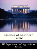 Diseases Of Southern Pecans
