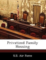 Privatized Family Housing