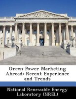 Green Power Marketing Abroad: Recent Experience And Trends