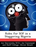 Roles For Sof In A Staggering Nigeria