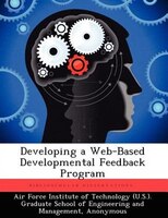 Developing A Web-based Developmental Feedback Program