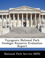 Voyageurs National Park Geologic Resource Evaluation Report