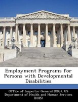 Employment Programs For Persons With Developmental Disabilities