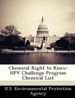Chemical Right To Know: Hpv Challenge Program Chemical List