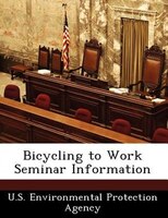 Bicycling To Work Seminar Information