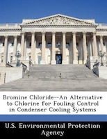 Bromine Chloride--an Alternative To Chlorine For Fouling Control In Condenser Cooling Systems