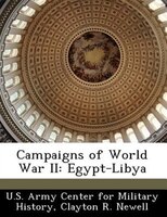Campaigns Of World War Ii: Egypt-libya