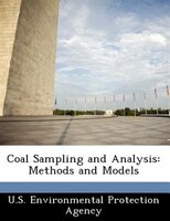 Coal Sampling And Analysis: Methods And Models