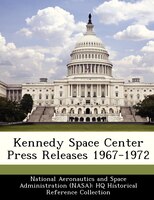 Kennedy Space Center Press Releases 1967-1972