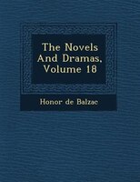 The Novels And Dramas, Volume 18
