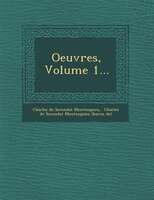 Oeuvres, Volume 1...