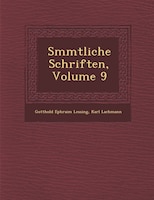 S?mmtliche Schriften, Volume 9