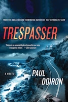 Trespasser: A Novel