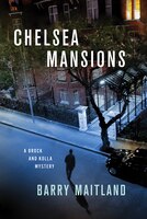 Chelsea Mansions (Brock and Kolla Mysteries)
