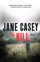 The Kill: A Novel